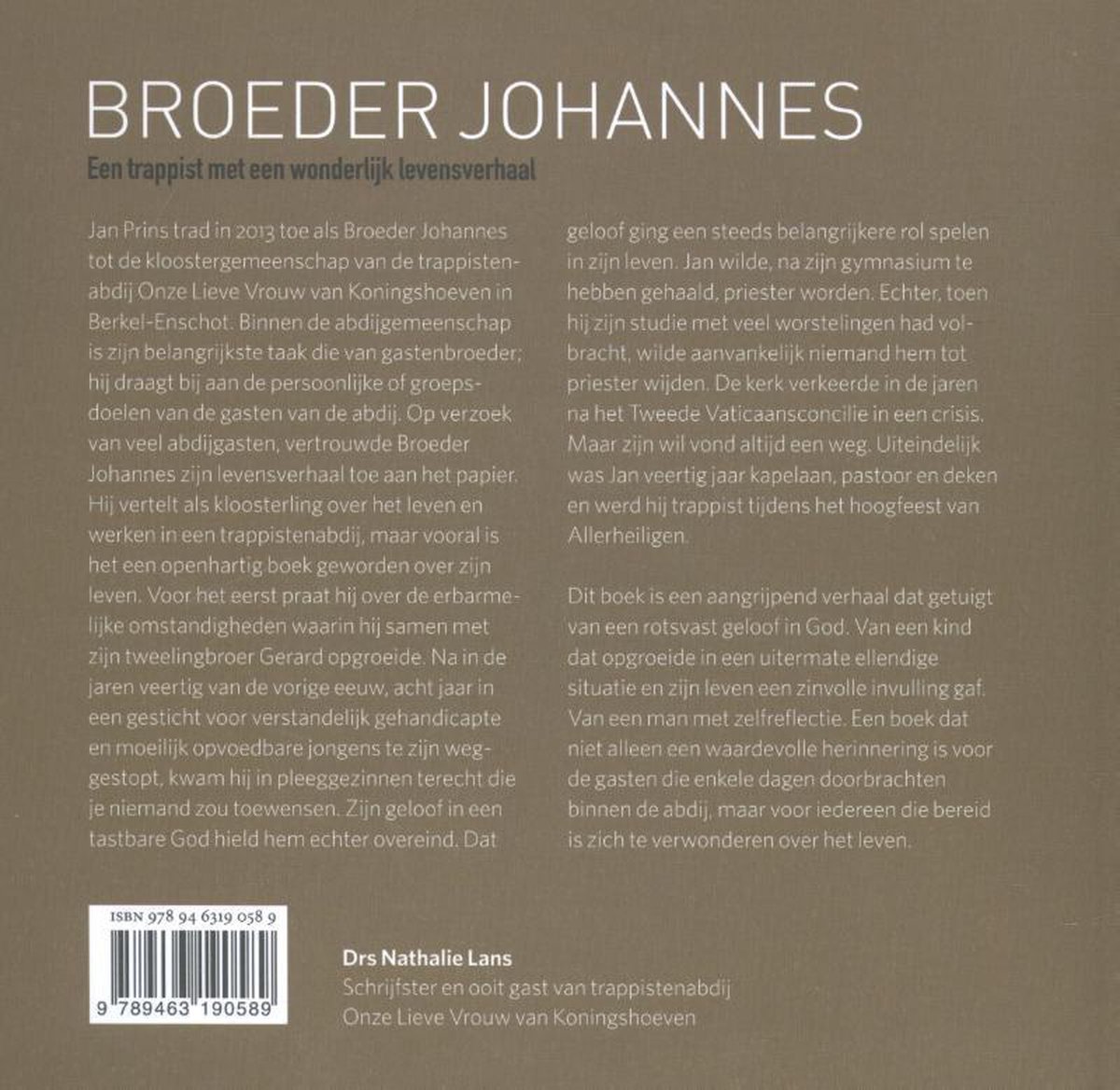 Boekomslag met de titel 'BROEDER JOHANNES Een trappist met een wonderlijk levensverhaal'. Bevat tekst en ISBN.