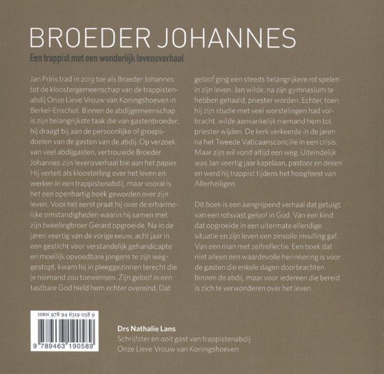 Boekomslag met de titel 'BROEDER JOHANNES Een trappist met een wonderlijk levensverhaal'. Bevat tekst en ISBN.