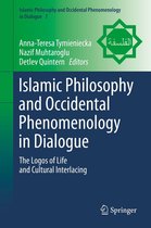 Islamic Philosophy and Occidental Phenomenology in Dialogue 7 - Islamic Philosophy and Occidental Phenomenology in Dialogue
