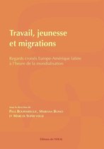 Travaux et mémoires - Travail, jeunesse et migrations
