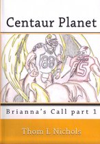 Centaur Planet