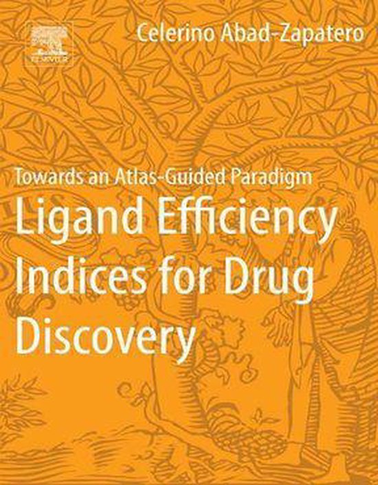 Ligand Efficiency Indices for Drug Discovery - cover