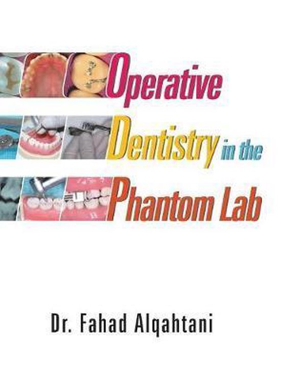 Operative Dentistry in the Phantom Lab - cover