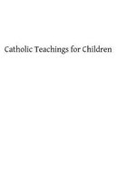 Catholic Teachings for Children
