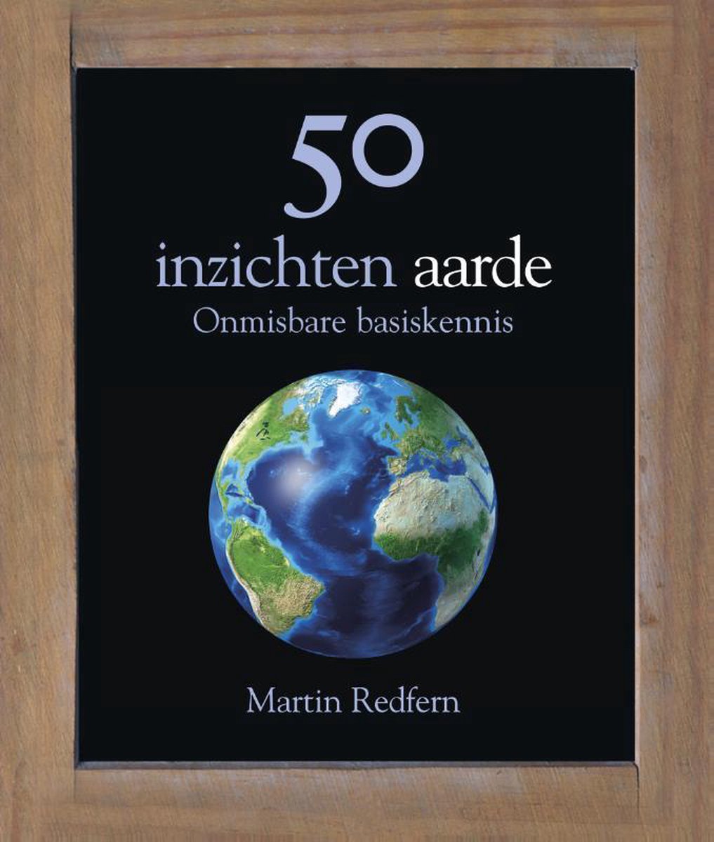 50 inzichten aarde - Martin Redfern