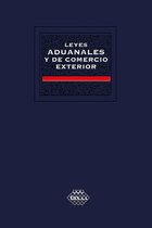 Leyes Aduanales y de Comercio Exterior. Académica 2019