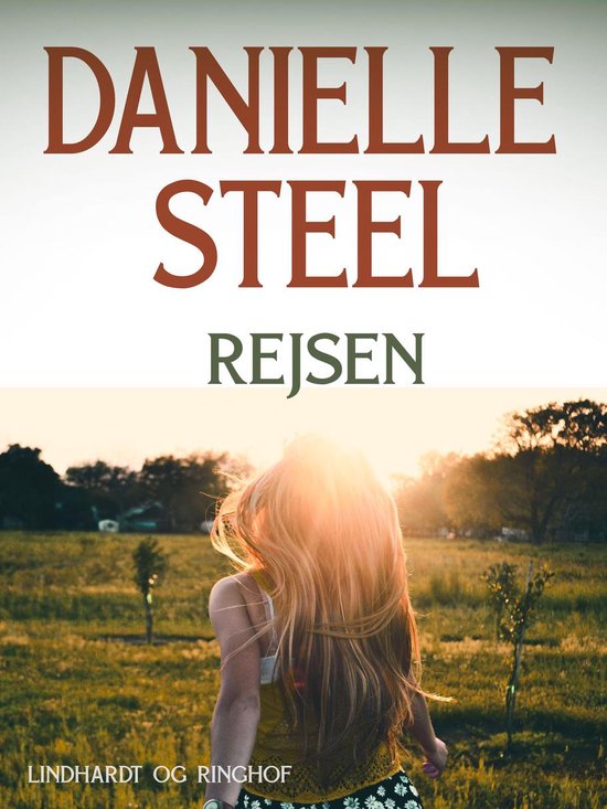 Rejsen (ebook), Danielle Steel 9788711444832 Boeken bol