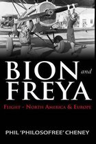 Bion & Freya - Flight - North America and Europe