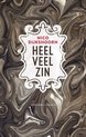 Heel veel zin