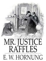 Mr. Justice Raffles