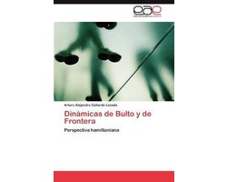 Dinámicas de Bulto y de Frontera