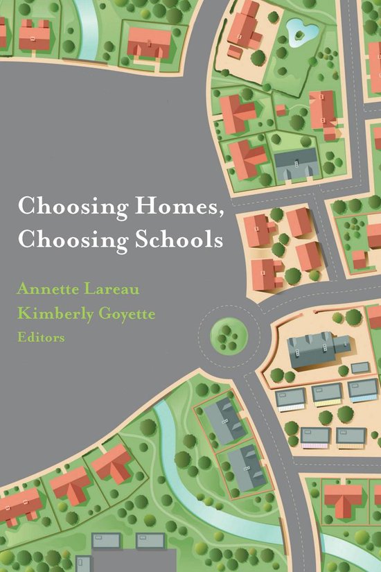 Choosing Homes, Choosing Schools - cover