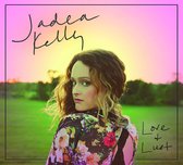 Jadea Kelly - Love Or Lust (LP)