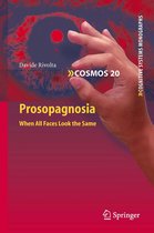 Cognitive Systems Monographs 20 - Prosopagnosia