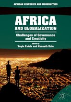 African Histories and Modernities - Africa and Globalization