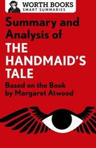 Smart Summaries - Summary and Analysis of The Handmaid's Tale