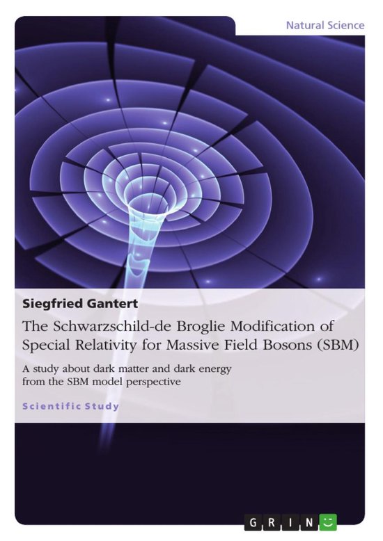The Schwarzschild-de Broglie Modification of Special Relativ ... - cover