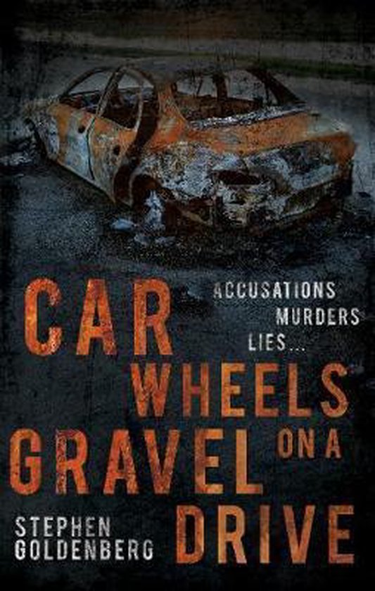 Car Wheels on a Gravel Drive, Stephen Goldenberg 9781785891953