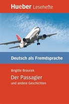 Lesehefte Deutsch als Fremdsprache - Der Passagier und andere Geschichten