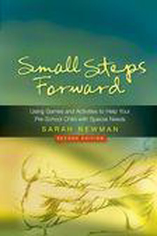 Small Steps Forward: Using Games and Activities to Help Your ... - cover
