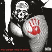 Dirk Vermin & The Hostile Talent - Sweet Dreams (From The Gutter) (LP)