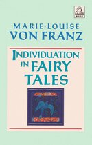 C. G. Jung Foundation Books Series - Individuation in Fairy Tales