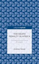 The Death Penalty in Africa