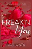 Freak'n You