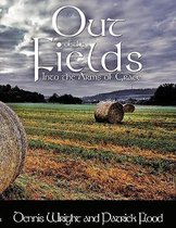 Out of the Fields