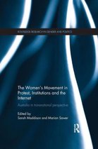 The Women"s Movement in Protest, Institutions and the Internet