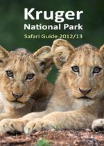 Kruger National Park Safari Guide 2012/2013