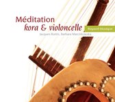 Meditation Kora & Violoncelle