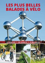 Les plus belles balades Ã velo Ã Bruxelles | Coll... | Book