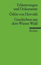 Erläuterungen und Dokumente zu Ödön von Horváth: Geschichten aus dem Wiener Wald