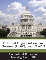 National Organization for Women (Now), Part 2 of 3