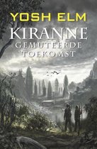 Kiranne 2 - Kiranne Gemuteerde toekomst