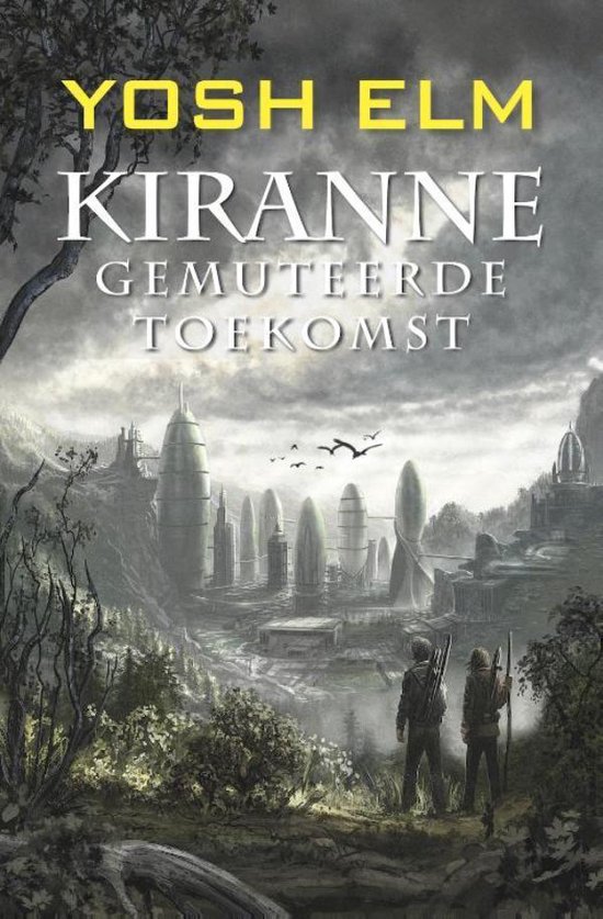 Kiranne 2 - Kiranne Gemuteerde toekomst - cover