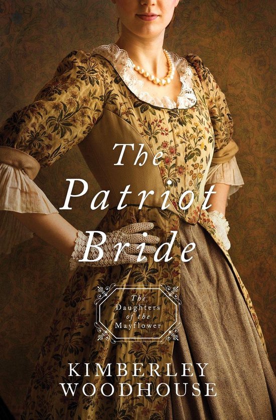 Daughters of the Mayflower 4 - The Patriot Bride - cover