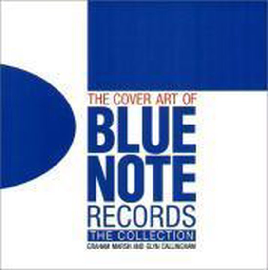 The Cover Art of Blue Note Records
