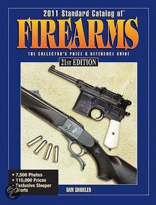 Standard Catalog Of Firearms