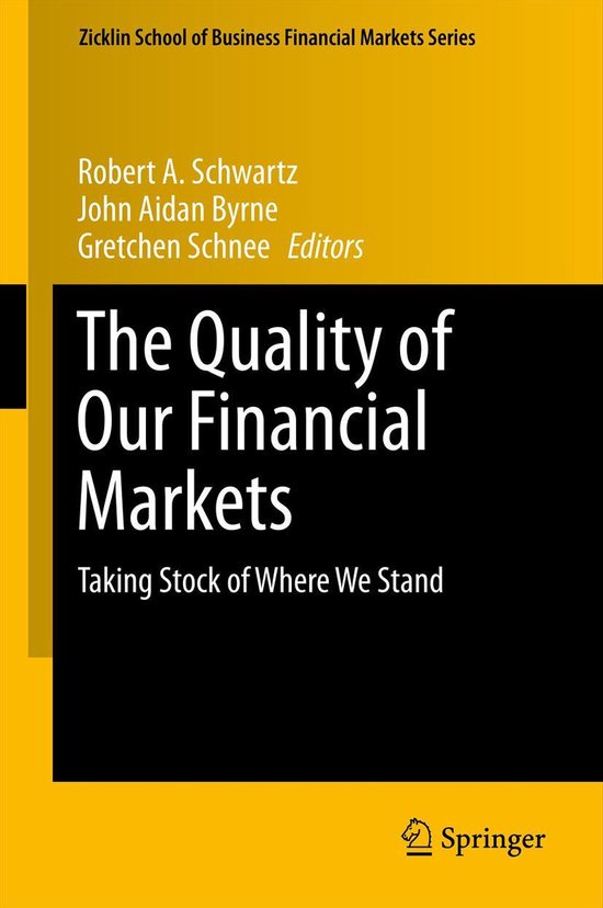 The Quality of Our Financial Markets - cover