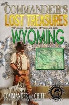 More Commander's Lost Treasures You Can Find in Wyoming