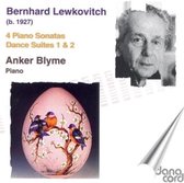 Lewkovitch: 4 Piano Sonatas, Dance Suites 1 & 2 / Blyme