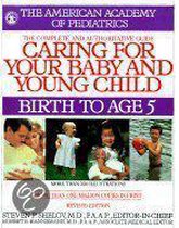 Caring For Your Baby And Young Child