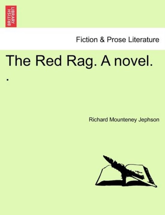 The Red Rag. a Novel. .