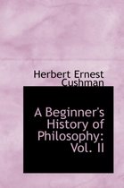 A Beginner's History of Philosophy