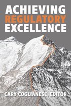 Achieving Regulatory Excellence