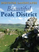 Discover Landscapes - Beautiful Peak District