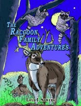 The Raccoon Family Adventures