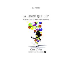 Côté Scène - La femme qui dit